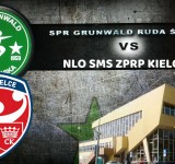 SPR Grunwald Ruda Śląska - NLO SMS ZPRP Kielce - zapraszamy na spotkanie